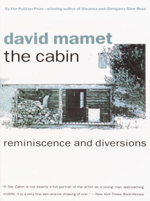 Title details for The Cabin by David Mamet - Available